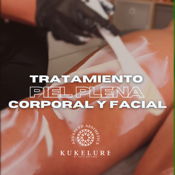 Tratamiento Piel Plena (Corporal y Facial)